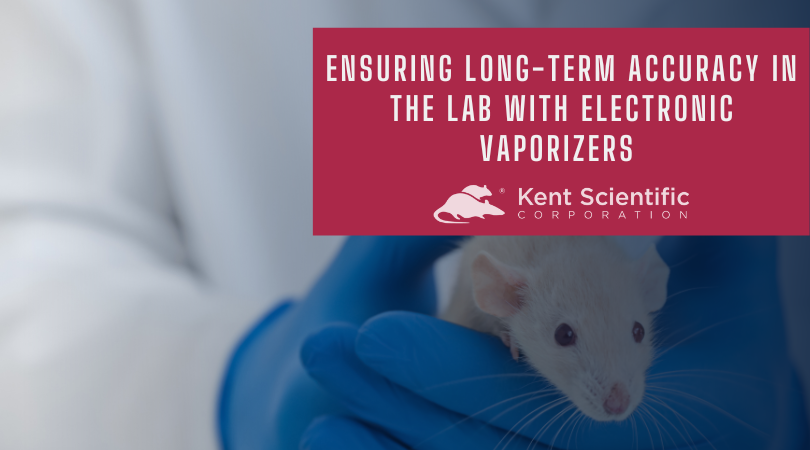 Ensuring Long-term Accuracy in the Lab with Electronic Vaporizers